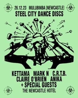 Steel City Dance Discs With Kettama + Mark N, Special Guest B2B C.R.T.B