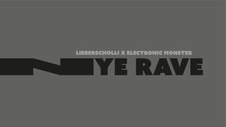 Warehouse Nye Rave Lieberscholli X Electronic Monster