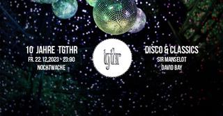 Tgthr - 10 Jahre - Christmas Party - Disco & Classics