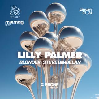 Mixmag Spain & Sight Pres. Lilly Palmer, Blondex, Steve Bimbelan