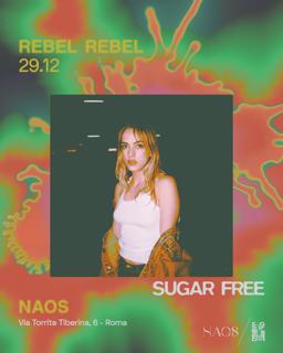 Rebel Rebel Post Xmas With Sugar Free