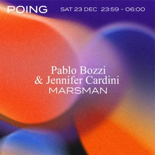 Poing: Pablo Bozzi & Jennifer Cardini / Marsman