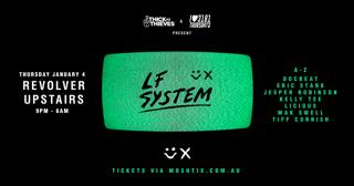 Lf System - Thick As Thieves & 3181 Thursdays