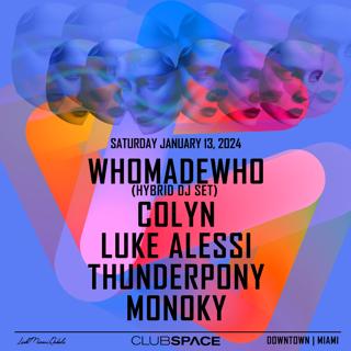 Whomadewho (Hybrid Dj Set), Colyn & Luke Alessi