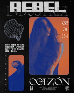 Rebel Rebel With Ogazón X Club Industria