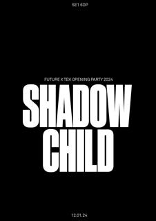 Future & Tek Opening Party 2024 Present Shadow Child