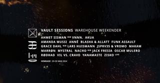 Vault Sessions // Warehouse Weekender - Fri