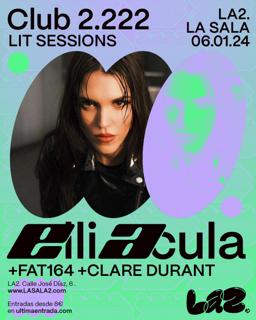 Club 2.222 · Lit Sessions: Elli Acula