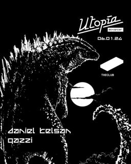 Utopía All-Nighter: Daniel Kelsan + Gazzi