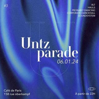 Untz Parade #3