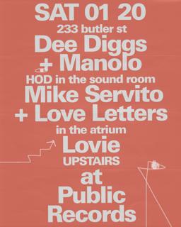 Dee Diggs + Manolo / Mike Servito + Love Letters / Lovie