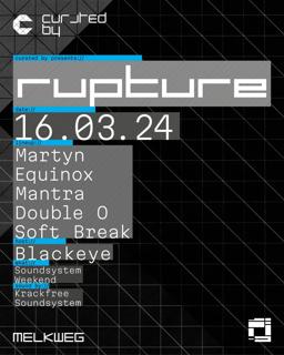 Curated By: Rupture