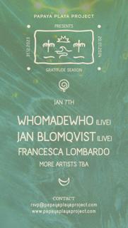 Whomadewho (Live) + Jan Blomqvist (Live) + Francesca Lombardo #Tulum