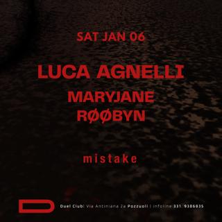 Duel Presents: Luca Agnelli, Maryjane, Røøbyn