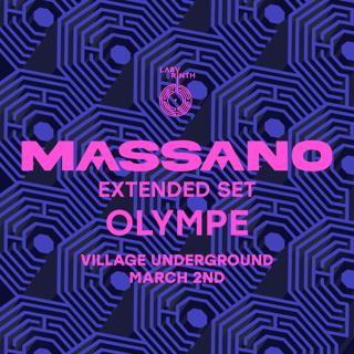 Labyrinth Presents: Massano Extended Set & Olympe