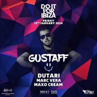 Do It For Ibiza With Gustaff