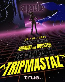 Supervibe Invites Tripmastaz At True Club Torremolinos
