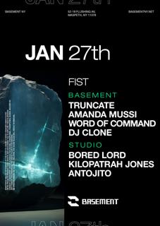 Fist: Truncate/ Amanda Mussi/ Word Of Command/ Dj Clone/ Bored Lord/ Kilopatrah Jones/ Antojito