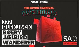 Smallroom X Rave Rituals