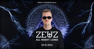 Zeuz All Night Long Pres. By Nibirii & Affenkäfig