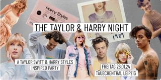 The Taylor & Harry Night // Täubchenthal Leipzig