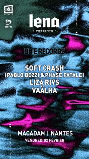 Lena X Bite Records - Macadam - Soft Crash (Pablo Bozzi & Phase Fatale), Liza Rivs, Vaälha
