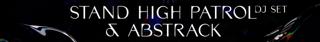 Abstrack X Stand High Patrol Dj Set