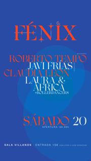 Fénix Con Claudia Leone, Javi Frias, Roberto Tempo & Rollerdancers Crew