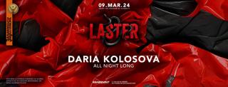 Laster Club Vol. Xlvii - Daria Kolosova All Night Long / International Women'S Day
