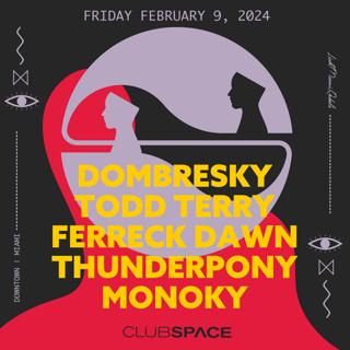 Dombresky, Todd Terry & Ferreck Dawn