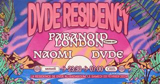 Club — Dvde Residency Invite Paranoid London (+) Naomi
