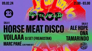 Drop Presents Horse Meat Disco, Voilaaa, Marc Pané & Planet Venus