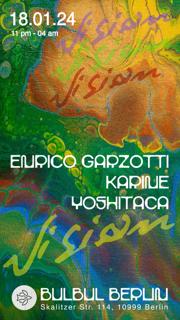 Vision: Yoshitaca, Karine, Enrico Garzotti