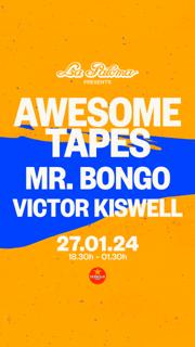 La Paloma Presents: Awesome Tapes, Mr. Bongo & Victor Kiswell