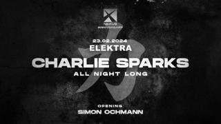 Elektra: Charlie Sparks All Night Long - Nexus Anniversary