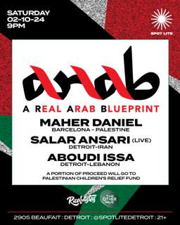 A Real Arab Blueprint Presents: Maher Daniel, Salar Ansari (Live), Aboudi Issa
