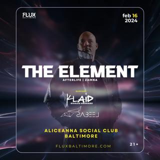 Flux Presents: The Element