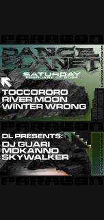 Dance Planet: Toccororo, River Moon, Winter Wrong + Dl Presents