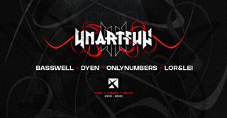 Unartful: Basswell - Dyen - Onlynumbers - Lor&Lei