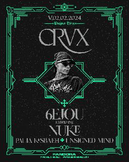 Crvx: Chapter Three With 6Ejou + Nuke