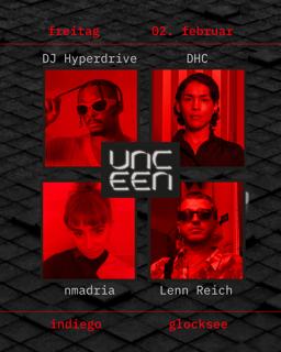 Unceen With Dj Hyperdrive & Dhc