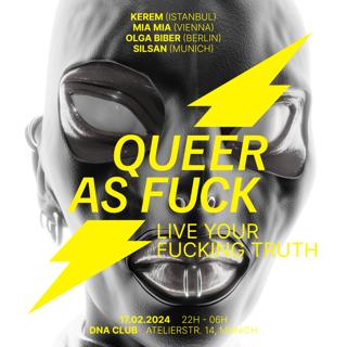 Queer As Fuck Live Your Kinky Truth @ Dna Club