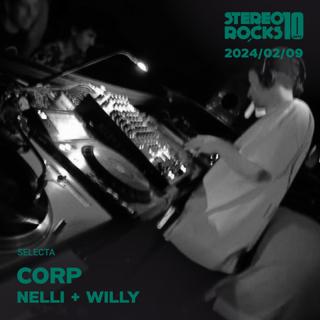 Selecta: Corp + Nelli + Willy