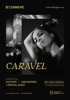 Commune Presents: Caravel