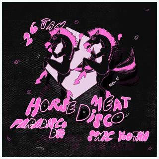 Horse Meat Disco, Sonic Yootha And Paradisco Djs
