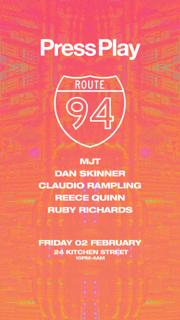 Press Play Presents Route 94