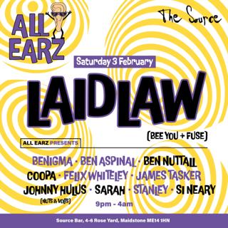 All Earz Presents Laidlaw