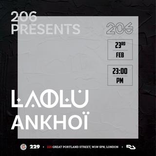 206 Presents: Laolu, Ankhoi