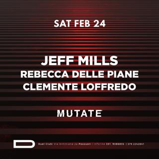 Duel Presents: Jeff Mills, Rebecca Delle Piane, Clemente Loffredo