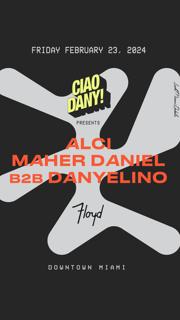 Ciao Dany! Presents: Alci